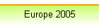 Europe 2005